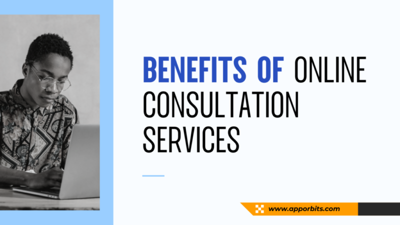 The Benefits of Online Consultation Services