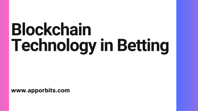 Blockchain Technology in Betting