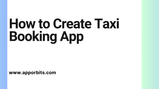 How to Create Taxi Booking App