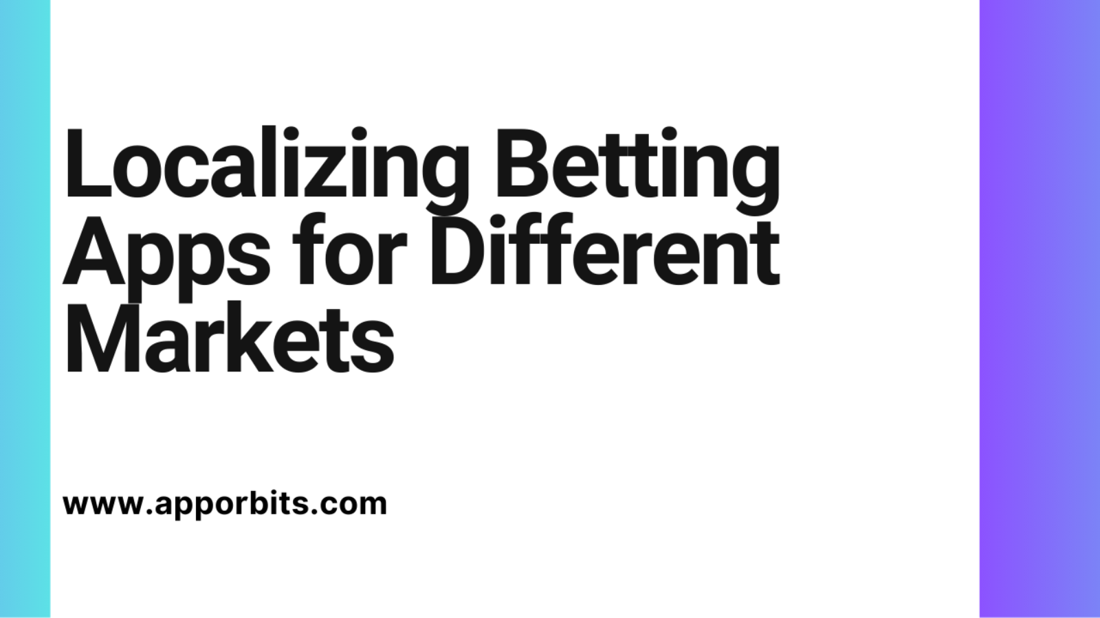 Localizing Betting Apps for Different Markets