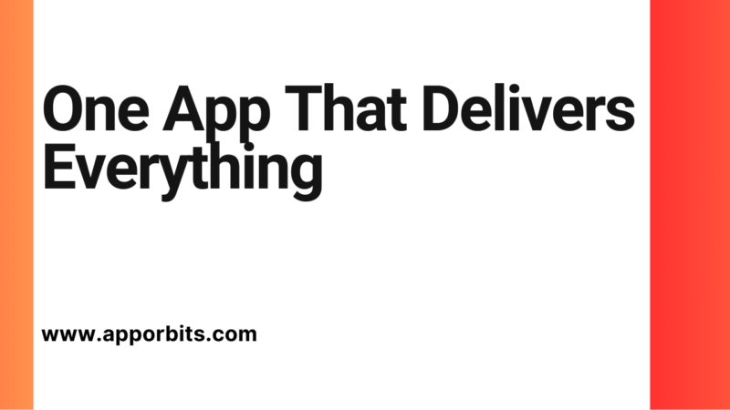 One App That Delivers Everything