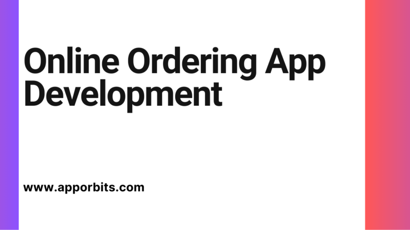 Online Ordering App Development