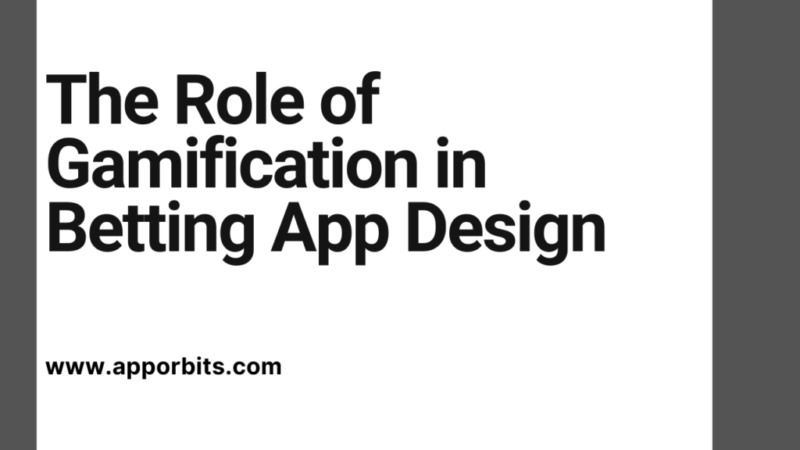 The Role of Gamification in Betting App Design