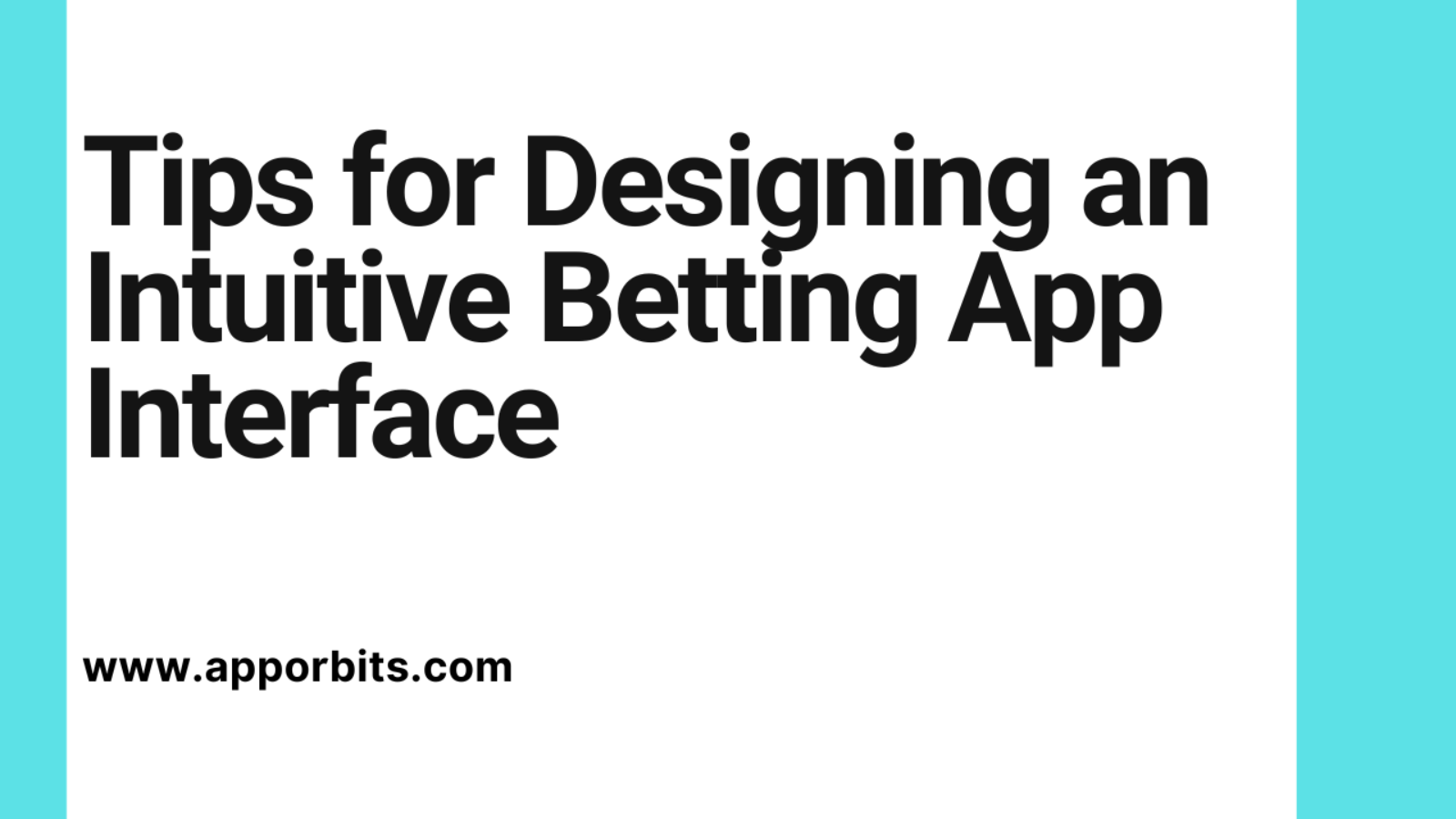 Tips for Designing an Intuitive Betting App Interface