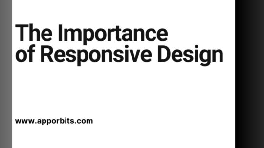 The Importance of Responsive Design