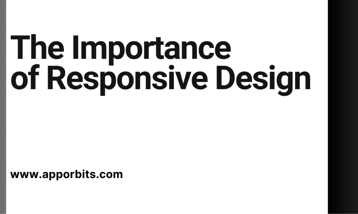 The Importance of Responsive Design